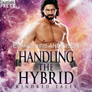 Handling the Hybrid [Kindred Tales, Book 16 (Unabridged)]