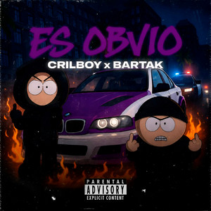 ES OBVIO by CRILBOY, BARTAK