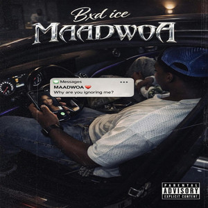Maadwoa by bxd ice