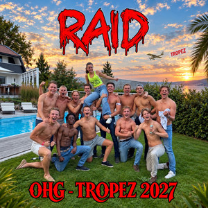 Raid Ohg - Tropez 2027