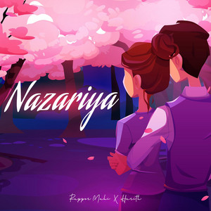 NAZARIYA by Rapper Mahi, Nukash Muzik, HARITH