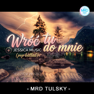 Wróć tu do mnie - pop ballad