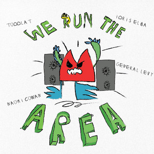 We Run The Area by Idris Elba, Toddla T, General Levy, Naomi Cowan