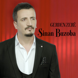 Sinan Buzoba - Gerdenzerê