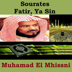 Muhamad El Mhissni - Sourate Ya Sin