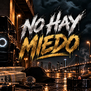 no hay miedo by yan alca, yayo alca
