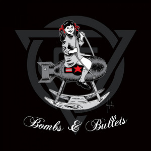Bombs & Bullets