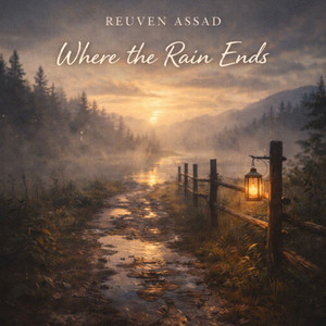 Where the Rain Ends by Reuven Assad