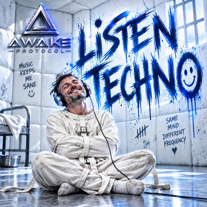 Listen Techno by Awake Protocol