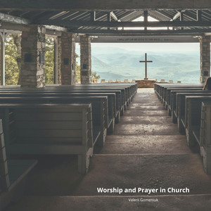Worship and Prayer in Church