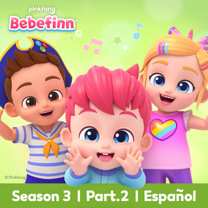 Bebé, Bebé Sí, Mamá by Bebefinn en Español, Pinkfong en Español