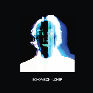 Loner by Echo Vision