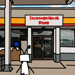 Inconvenience Store