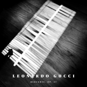 Berceuse, Op. 57 by Leonardo Gucci