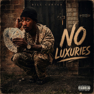 No Luxuries by Bill Cxrter