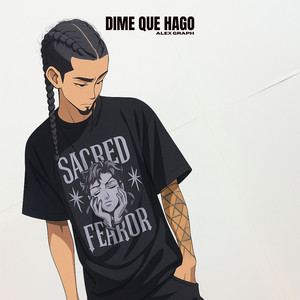 Alex Graph - Dime Que Hago
