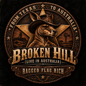 Broken Hill (Live in Australia) by Ragged Flag Rich