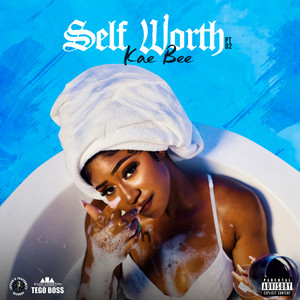 Kae Bee - Self Worth (Part 2)