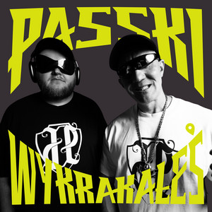 WYKRAKAŁEŚ by PASSKI, Bosski, P.A.F.F.
