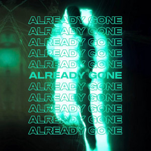 Already Gone by TJ Minor