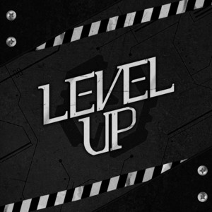 Level Up by REREVOLUTION