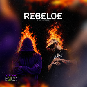 Rebelde by No Aka, ATROBOI