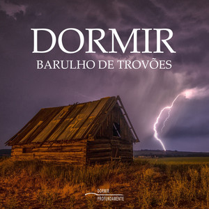 Barulho de Trovões Para Dormir, Pt. 03