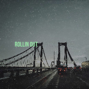 Rollin Out by Naquioke
