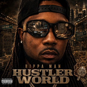 Hustler World by Rippa Man