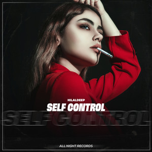 Self Control by HilalDeep