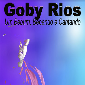 GOBY RIOS - Folha Seca