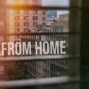 From Home by Hazy trip