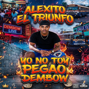 yo no estoy pegao by Ancla Estudio Record, Alexito El Triunfo