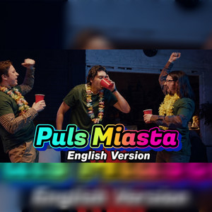 Puls Miasta - English Version by Polo Vibes