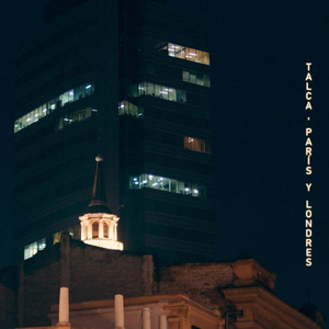 Talca, París y Londres by Santiago Nostroza