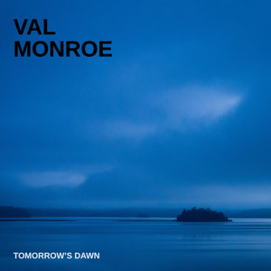 Tomorrow’s Dawn by Val Monroe