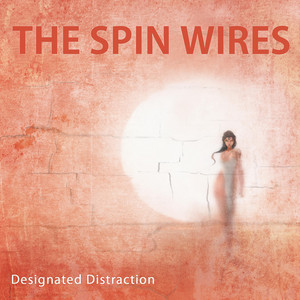 The Spin Wires - Time Is a Fire