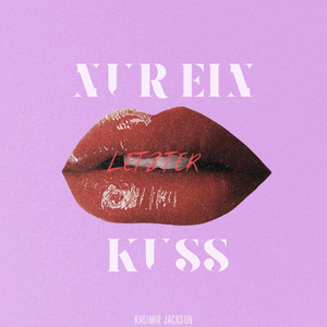 Nur ein letzter Kuss by Kasimir Jackson