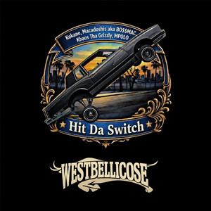 Hit Da Switch by WESTBELLICOSE, Kokane