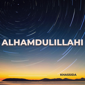 Khassida - Alhamdulillahi (feat. Kurel Toot Tank)