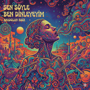 Anatolian SB - Sen Söyle Ben Dinleyeyim