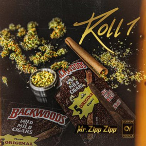 Roll One by Mr Zipp Zipp