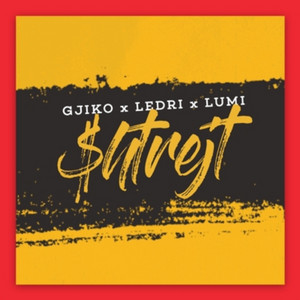 Gjiko, Ledri Vula & Lumi B - Shtrejt