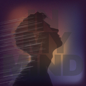 In My Mind by Abelino Burns