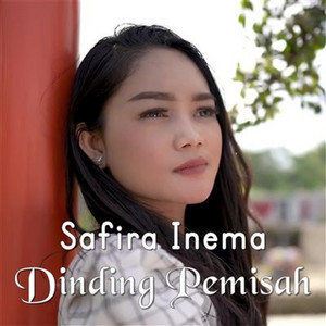 Safira Inema - Dinding Pemisah