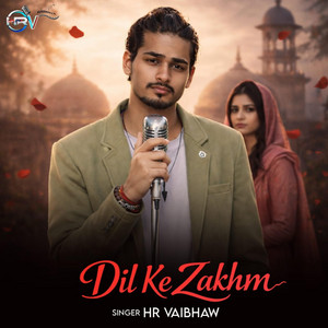 Hr Vaibhaw - Main Ye Dil Ke Zakhm Ko Dekh Kar (Female Version)