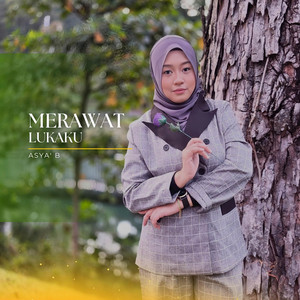 Asya B - Merawat Lukaku