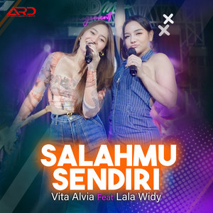 Salahmu Sendiri - Single by Vita Alvia | Spotify