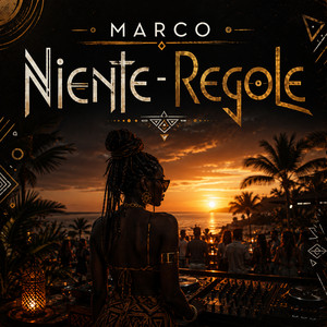 Niente Regole by Marco