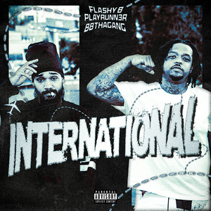 International by Flashy B, Playrunn3r, 88thagang
